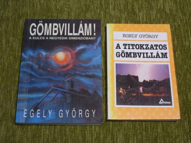 Egely Gyrgy: Gmbvillm! A kulcs a negyedik dimenziban?