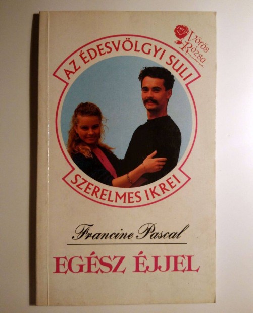 Egsz jjel (Francine Pascal) 1990 (8kp+tartalom)