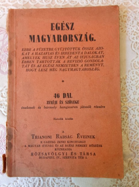 Egsz Magyarorszg 46 hazafias s irredenta dal, Rzsavlgyi 1940?