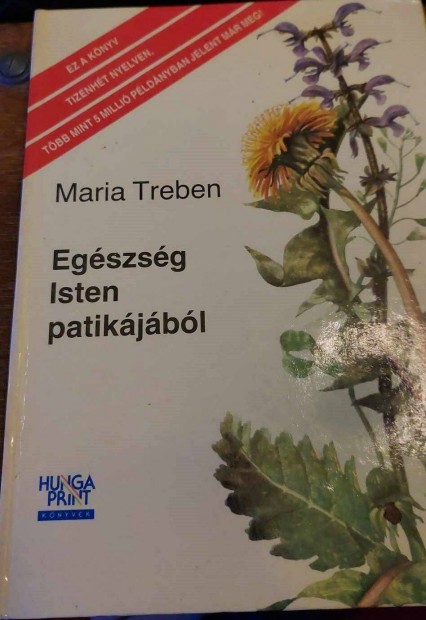 Egszsg Isten patikjbl Maria Treben