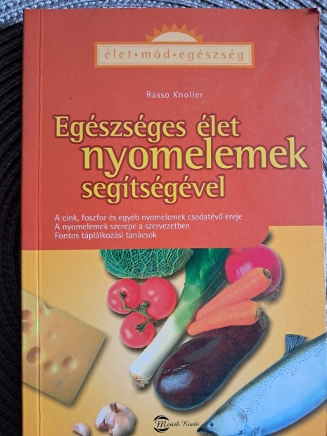 Egszsges let Nyomelemek Segtsgvel 