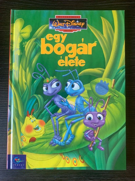 Egy Bogár Élete Klasszikus Walt Disney Mesék 25. Könyv Mesekönyv
