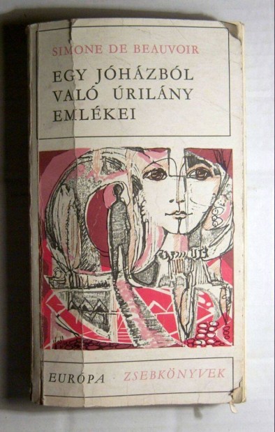 Egy Jhzbl Val rilny Emlkei (Simone de Beauvoir) 1975 (3kp+tart