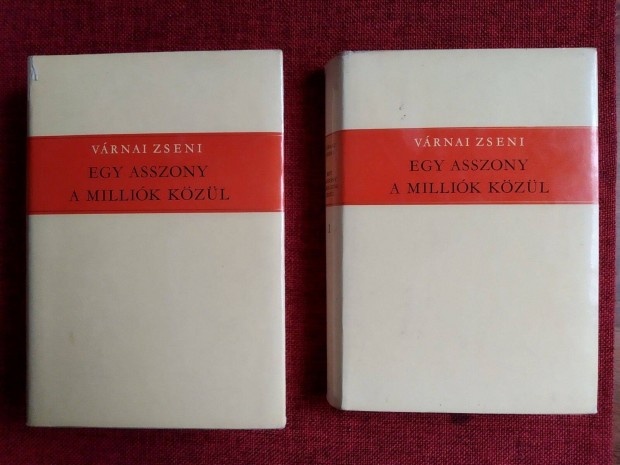 Egy asszony a millik kzl I-II. Vrnai Zseni Szpirodalmi Knyvkiad