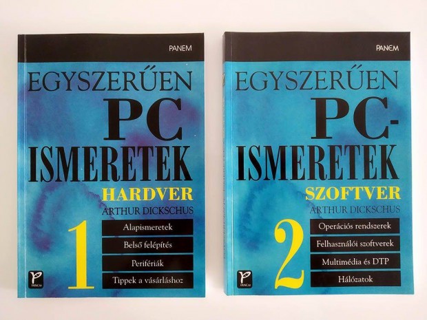 Egyszeren PC ismeretek - Hardver s Szoftver, 2 ktet