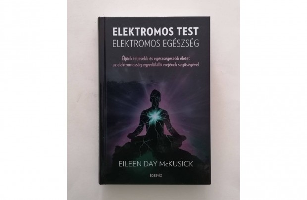 Eileen Day Mckusick: Elektromos test elektromos egszsg