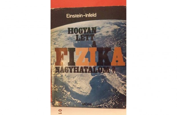 Einstein - Infeld: Hogyan lett a fizika nagyhatalom?