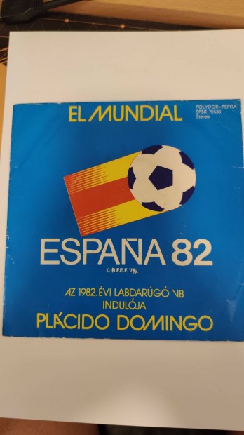 El Mundial Espana 82 Placido Domingo kislemez