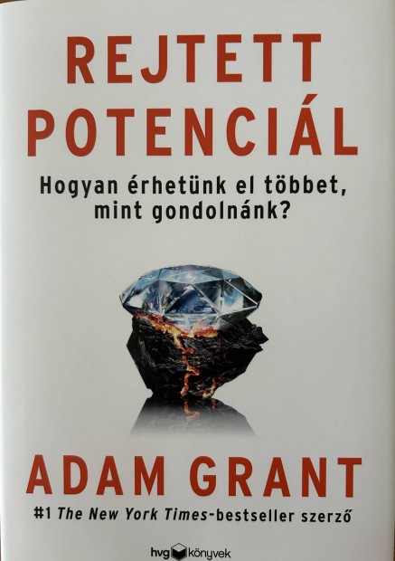 Elad Adam Grant: Rejtett potencil cm knyv...