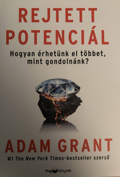 Elad Adam Grant: Rejtett potencil cm knyv...