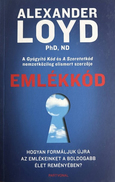 Elad Alexander Loyd: Emlkkd cm knyv...