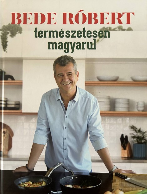 Elad Bede Rbert: Termszetesen magyarul cm knyv...