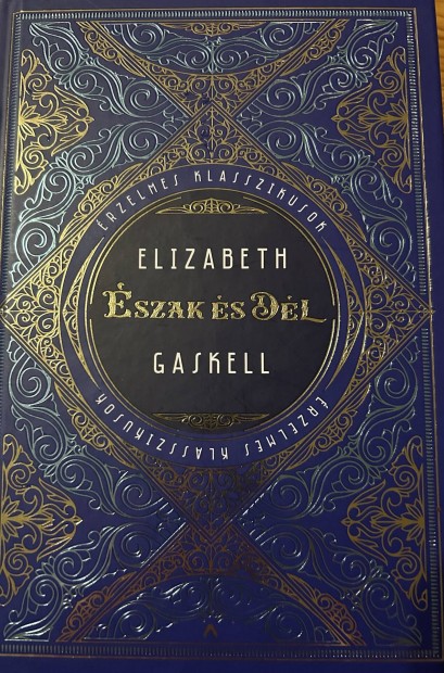 Elad Elizabeth Gaskell: szak s Dl cm knyv...