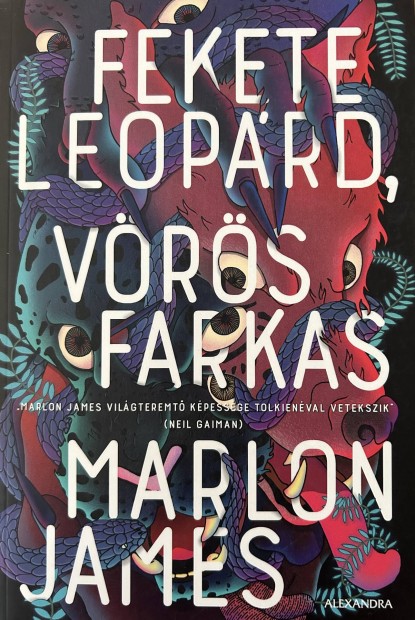 Elad Marlon James: Fekete leoprd, vrs farkas cm knyv...