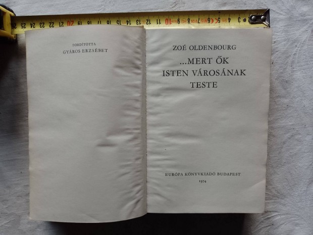 Eladó Mert Ők Isten Városának Teste 1974 könyv Zalaegerszegen