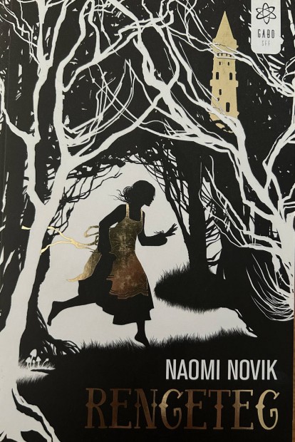 Elad Naomi Novik: Rengeteg cm knyv...