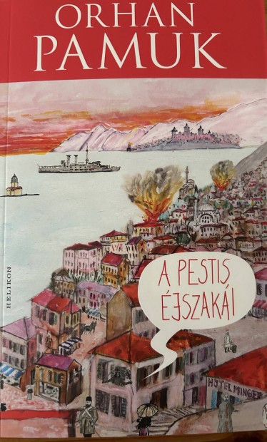 Elad Orhan Pamuk: A pestis jszaki cm knyv...
