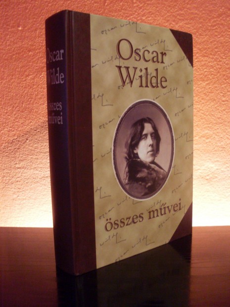 Elad Oscar Wilde sszes mvei 1-3 knyvek