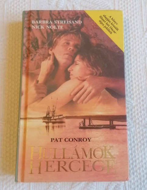 Eladó Pat Conroy: Hullámok Hercege Könyv / Filmregény (1992)
