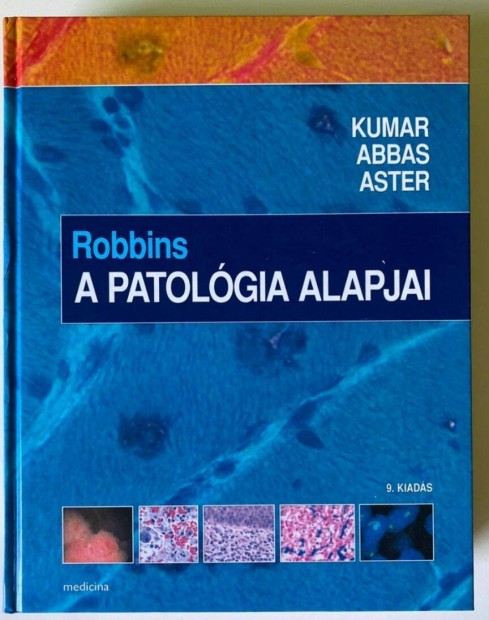 Elad Robbins : A patolgia alapjai