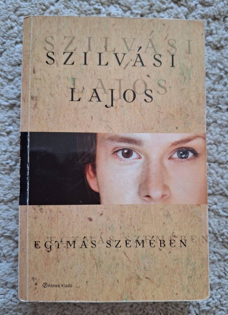 Elad Szilvsi Lajos: Egyms szemben c. knyve