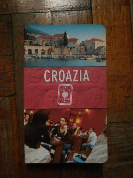 Elad Vanessa Tonnini - Croazia (Olasz nyelv - Italian edition) 2005