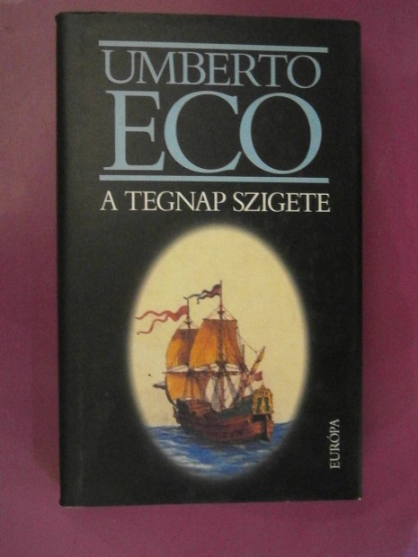 Elad: Umberto Eco - A tegnap szigete