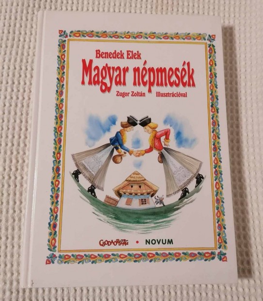 Elad a kpen lthat j Benedek Elek: Magyar npmesk Knyv (2006)