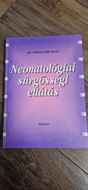 Elad egy Neonatolgiai srgssgi ellts tanknyv!