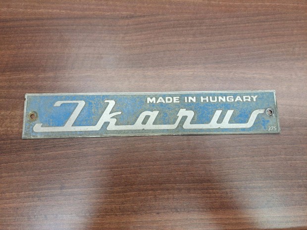 Eladó eredeti Ikarus " Made in Hungary " tábla felirat