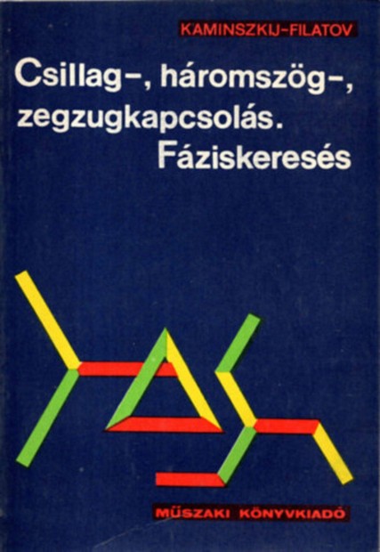 Elad knyv Csillag - hromszg - zegzugkapcsols Fziskeress