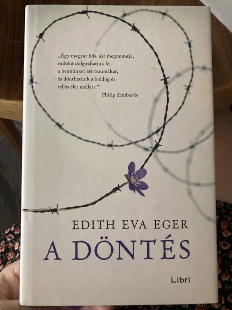 Elad knyv: Edith Eva Eger:A dnts 