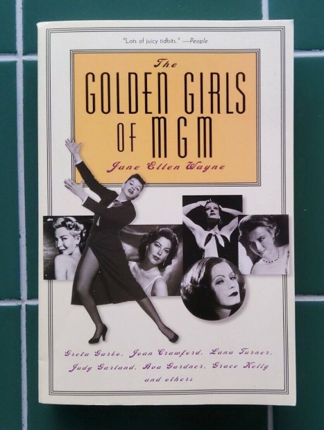 Elad knyv - The Golden Girls of MGM (Angol)