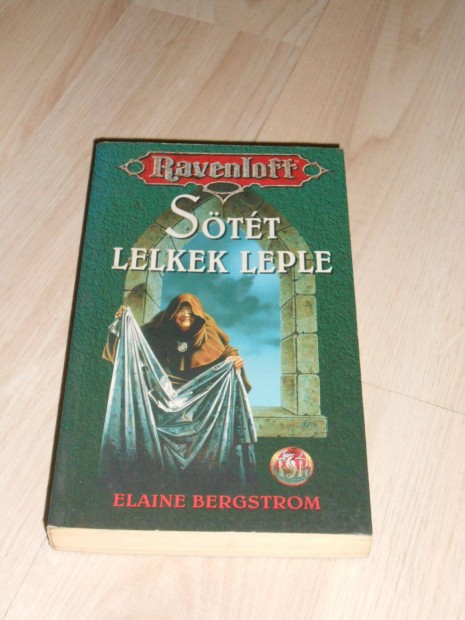 Elaine Bergstrom: Stt lelkek leple - Ravenloft