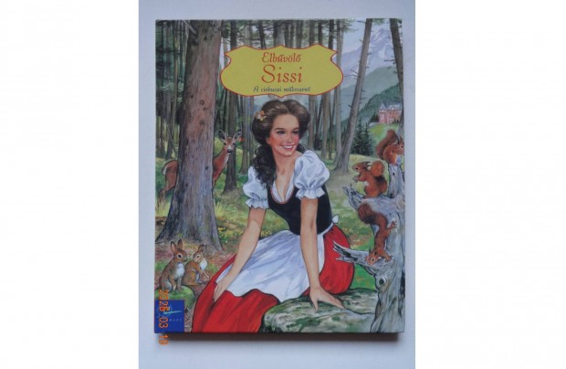 Elbűvölő Sissi - A Cirkuszi Műlovarnő - régi, ritka mesekönyv - pazar!
