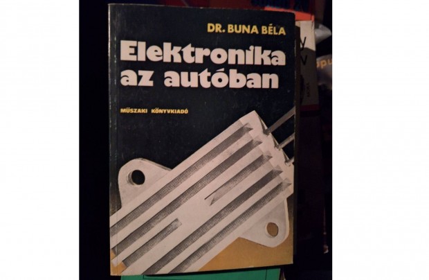 Elektronika az autban Dr.Buna Bla