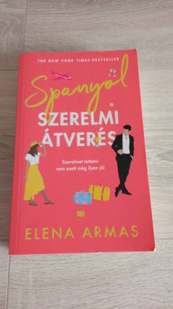 Elena Armas: Spanyol szerelmi tvers jszer knyv 1800 Ft