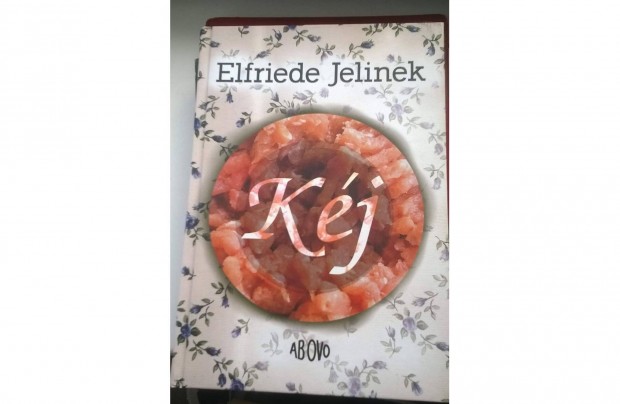 Elfriede Jelinek - Kj . Ab Ovo kiad , 2005
