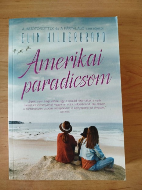 Elin Hildebrand: Amerikai paradicsom