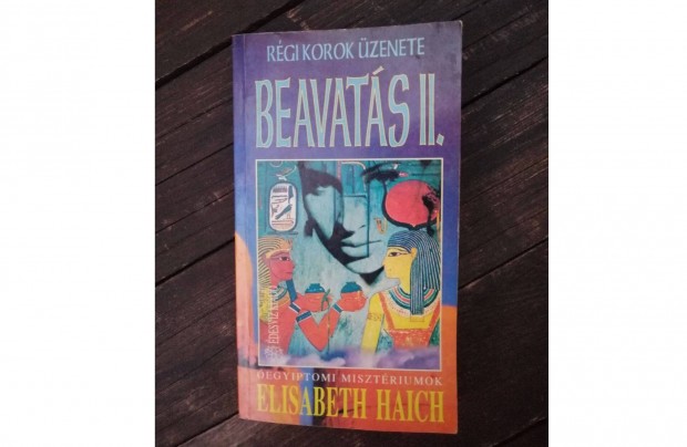 Elisabeth Haich - Beavats II