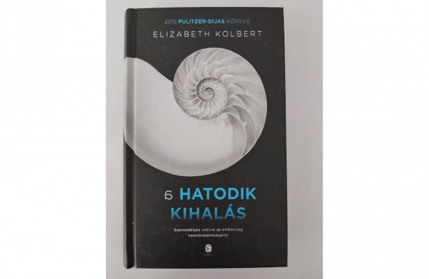 Elizabeth Kolbert: A hatodik kihals