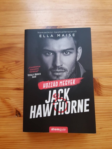 Ella Maise: Hozzd megyek Jack Hawthorne