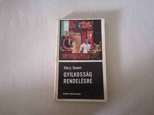 Ellery Queen: Gyilkossg rendelsre c.knyv j llapotban elad!