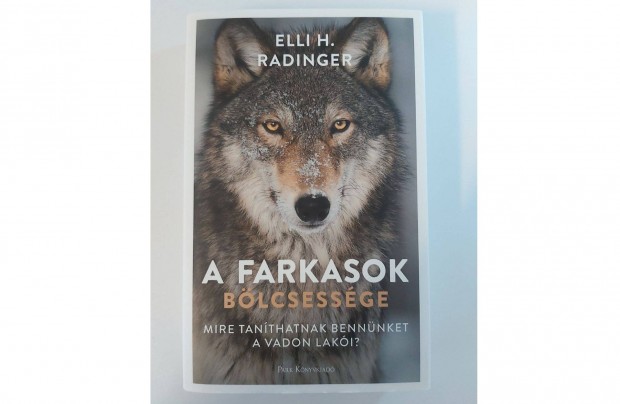 Elli H. Radinger: A farkasok blcsessge