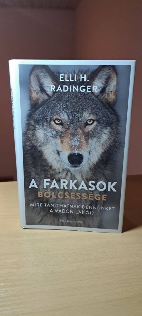 Elli H. Radinger: A farkasok blcsessge