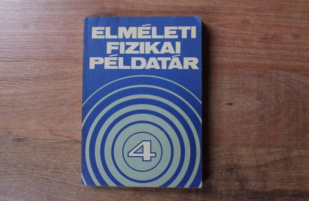 Elméleti fizikai példatár ( 4.)