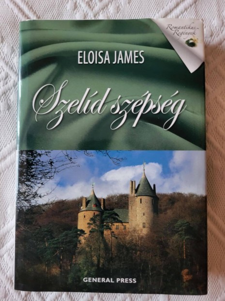 Eloisa James: Szelíd szépség
