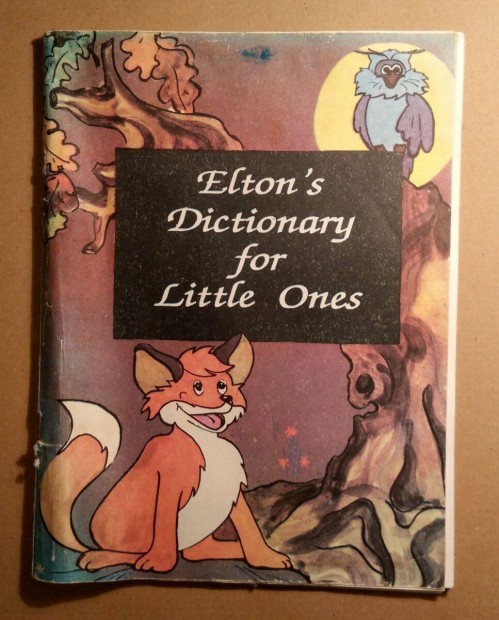 Elton's Dictionary for Little Ones (1993) Angol-Orosz