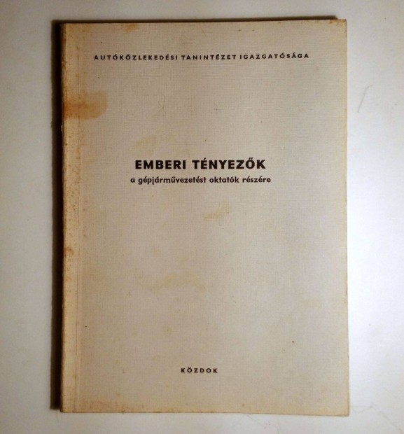 Emberi Tényezők (Gáti György) 1981 (8kép+tartalom)
