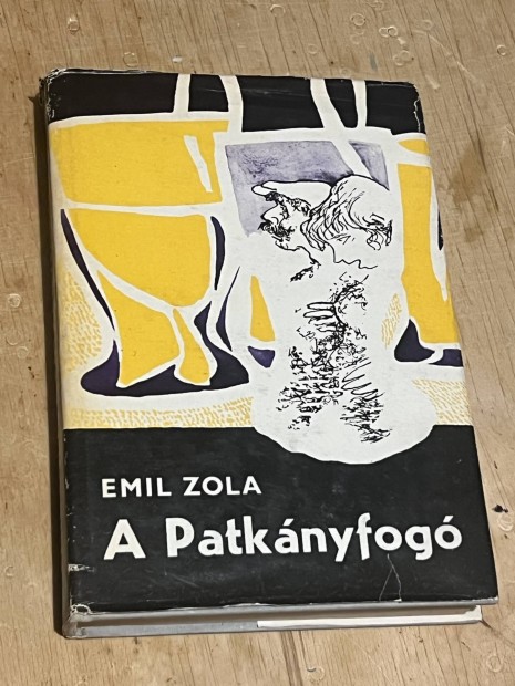 Emil Zola: A Patkányfogó 